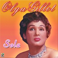 Sola - Olga Guillot & Orquesta Hermanos Castro