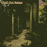 Kendrick's Dream - Chillout & Chillout Lounge & Chillout Lounge Relax
