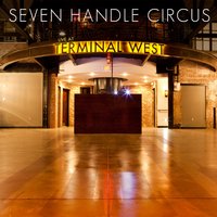 Blueridge Called My Name - Seven Handle Circus