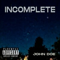 incomplete - John Doe