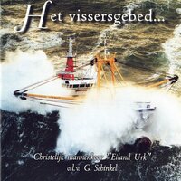 Er Was Eén Die Gewillig Zijn Leven Gaf - Christelijk Mannenkoor "Eiland Urk"