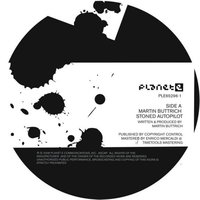 Stoned Auto Pilot - Martin Buttrich