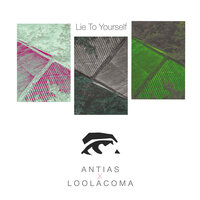 Lie to Yourself - Antias & Suboctane