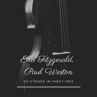 Let's Go Slummin' On Park Avenue - Ella Fitzgerald & Paul Weston