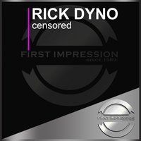 Censored - Rick Dyno & JayDee