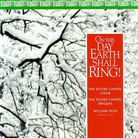 Infant Holy, Infant Lowly - Rooke Chapel Choir & Rooke Chapel Ringers & David Cover & Elizabeth Etters-Asmus