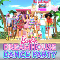 Dreamhouse Dance Party - Barbie & Mattel