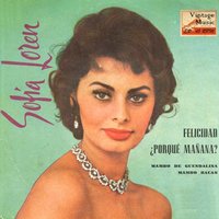 Felicità (Felicidad) - Sophia Loren & Orchestra Of J. K. Broady