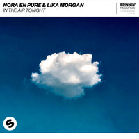 In The Air Tonight - Nora En Pure & Lika Morgan
