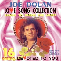 You Needed Me - Joe Dolan