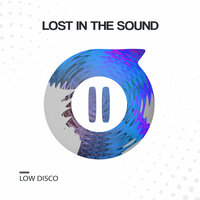 Lost In The Sound - Low Disco