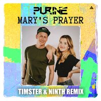 Mary's Prayer - Purine & Timster & NINTH