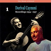 Nunca Mais - Dorival Caymmi