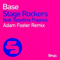 Base - Stage Rockers & Veselina Popova & Adam Foster