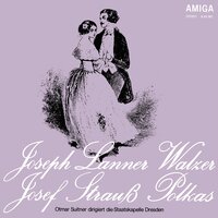 Die Libelle, Op. 204 - Staatskapelle Dresden & Otmar Suitner & Йозеф Штраус