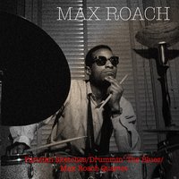 Glow Worm - Max Roach Quartet & Hank Mobley