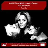 Don't Go - Stefan Gruenwald