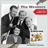 Get Along Little Dogies - The Weavers