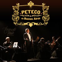 La Cumparsita - Peteco Carabajal