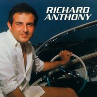 Oui Va Plus Loin - Richard Anthony