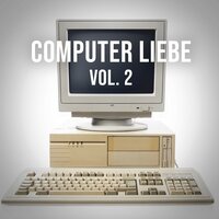 Computerliebe, Pt. 14 - Relaxing White Noise Sounds