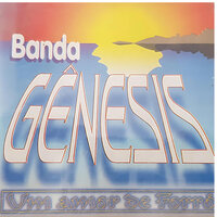 Não Sei Viver - Banda Genesis