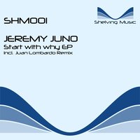 Start With Why - Jeremy Juno
