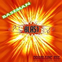Blast - Baseman