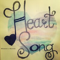 Heart Song - Michelle L. Marioth