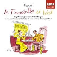 ACT 2: Oh, se sapeste (Minnie/Johnson) - Lovro Von Matacic & Birgit Nilsson & Joao Gibin & Джакомо Пуччини