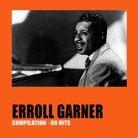 Groovy Day - Erroll Garner & Errol Garner