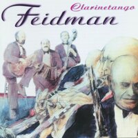 Es Dia que me Quiras - Giora Feidman & Roberto Pansera & Jeff Israel & Manny Katz & Mark Minkler