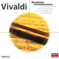  Concerto for Violin and Strings in C, Op.8, No.6, R.180  "Il pia cere" - 1. Allegro - Federico Agostini & I Musici & Антонио Вивальди
