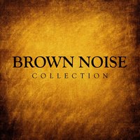 Sleep Brown Noise - Background Noise From TraxLab