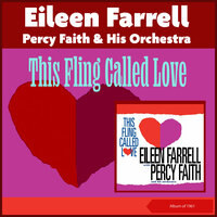 Can't Help Lovin' That Man - Eileen Farrell & Percy Faith & His Orchestra