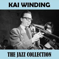Mad About the Boy - Kai Winding & J.J. Johnson