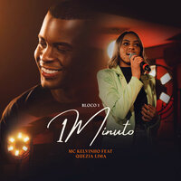 Um Minuto - Mc Kelvinho & Quézia Lima