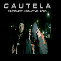 Cautela - DELOCLASSIC & Dj Ropo & Crenshett & Naishot