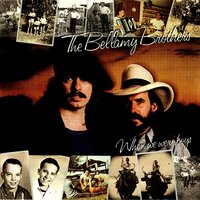 Until The Money's Gone - The Bellamy Brothers