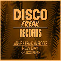 New Day - Winkar & Franklyn Brooks & Khubos