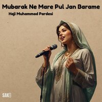 Mudkon Kissa Dasa Kesa Bayan - Haji Muhammad Pardesi