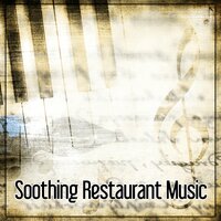 Jazz Piano - Restaurant Music Songs