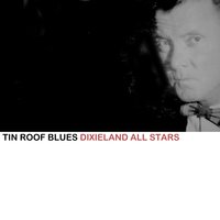 Way Down Yonder in New Orleans - Dixieland All Stars