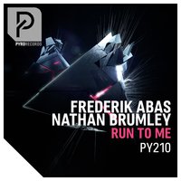 Run to Me - Frederik Abas & Nathan Brumley