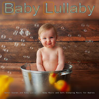 Newborn Sleep Aid with Water Sounds - Baby Lullaby & Baby Lullaby Academy & Baby Lullabies