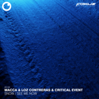 See Me Now - Macca & Loz Contreras & Critical Event