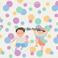 Subdued (Kids Playtime) - Lively Music for Children
