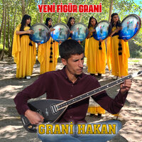Yeni Figür Grani - Grani Hakan