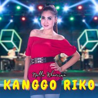 Kanggo Riko - Nella Kharisma