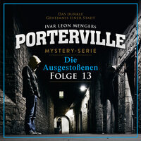 Die Ausgestoßenen - Teil 25 - Porterville